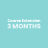 Course Extension 3 months